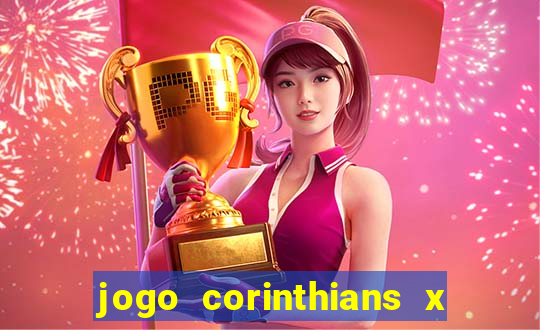 jogo corinthians x fortaleza ao vivo gratis